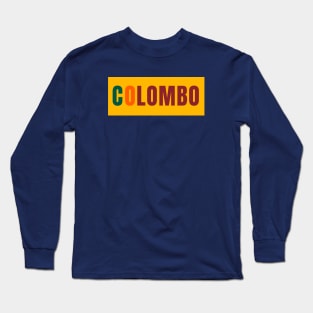 Colombo City in Sri Lankan Flag Colors Long Sleeve T-Shirt